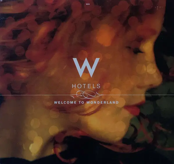 W Hotels - Welcome To Wonderland (Various) Cd -- Used 1