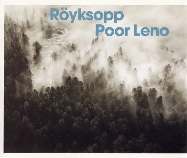 Röyksopp / Royksopp - Poor Leno (Import Cd Single) Used 1