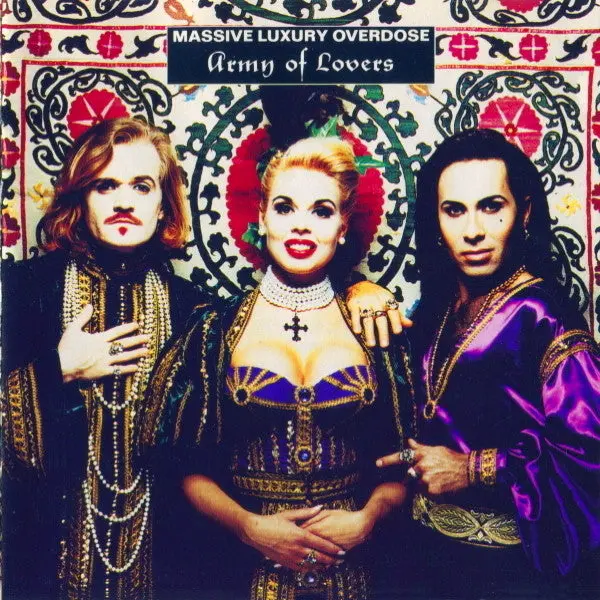 Army Of Lovers -- Massive Luxury Overdose Cd - Used 1