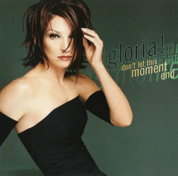 Gloria Estefan - Don't Let This Moment End (Us Maxi-Cd Single) The Remixes - Used 1