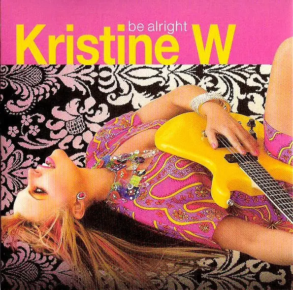 Kristine W -  Be Alright (Cd Single) Used 1