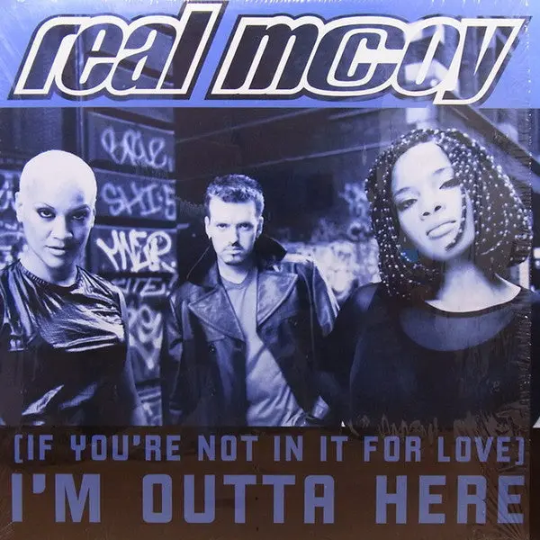 Real Mccoy - (If You're Not In It For Love) I'm Outta Here - 12" Single Lp Vinyl - New 1