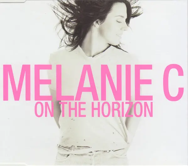 Melanie C - On The Horizon / I Love You Without Trying  (Import Cd Single) Used 1