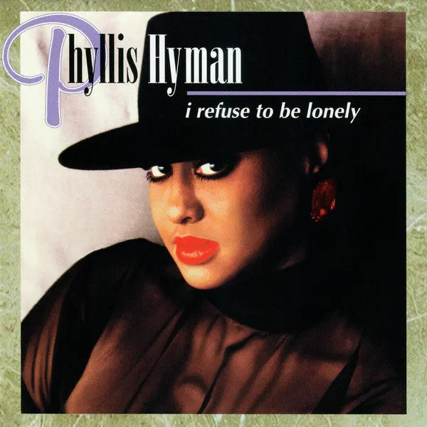 Phyllis Hyman -  I Refuse To Be Lonely   Cd - Used 1
