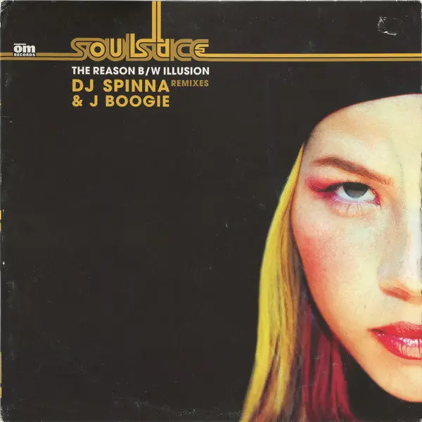 Soulstice ‎– The Reason/ Illusion + Fall Into You Pt. 2  (J Boogie's Dubtronic Mix) 12" Lp Vinyl - Used 1