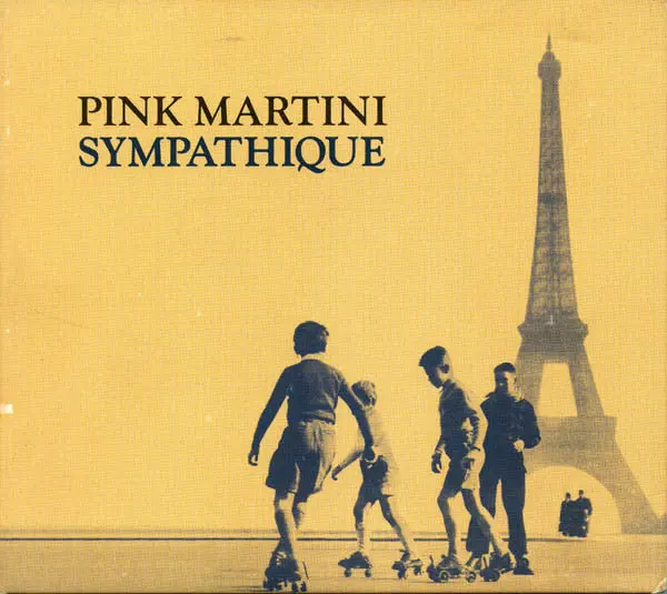 Pink Martini -  Sympathique Cd - Used 1