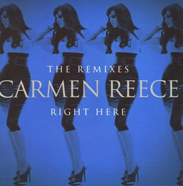 Carmen Reece - Right Here (The Remixes) Promo Cd Single 1