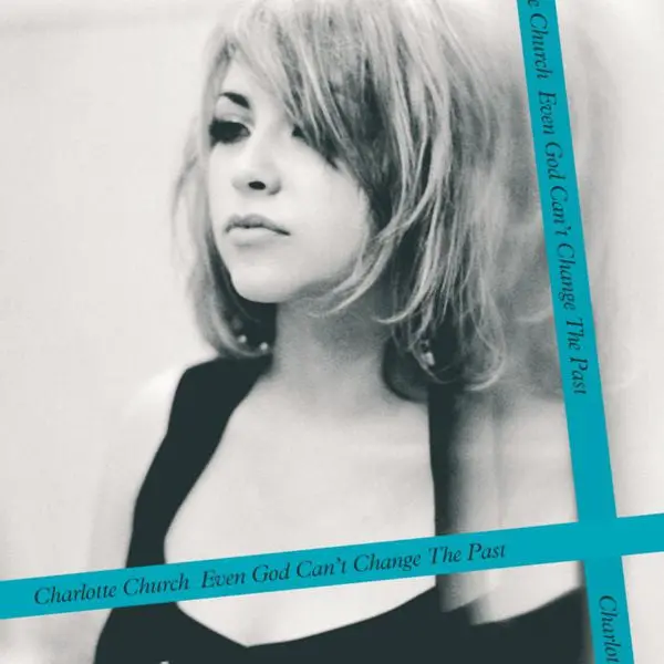 Charlotte Church - Even God Can't Change The Past (Import Cd Single) Used 1
