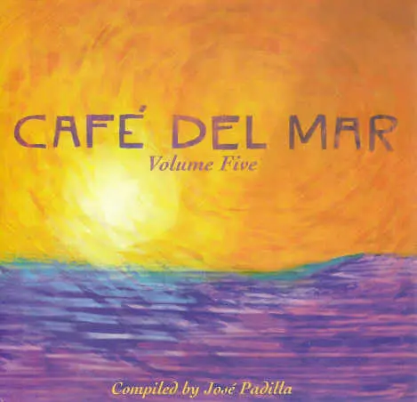 Café Del Mar  - Volume Five Cd - Used 1