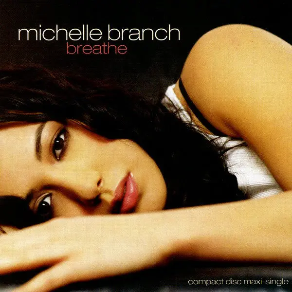 Michelle Branch - Breathe (Us Maxi Remix Cd Single) 1