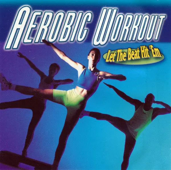 Various – Aerobic Workout - Let The Beat Hit 'Em  [Remixes] (Various) Cd - Used 1