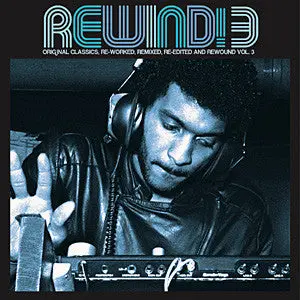 Rewind! 3  (Various) Original Classics Re-Worked, Remixed, Re-Edited Cd - Used 1