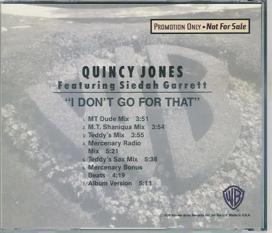 Quincy Jones Ft: Siedah Garrett -- I Don't Go For That (Promo) Remix Cd Single - Use D 1
