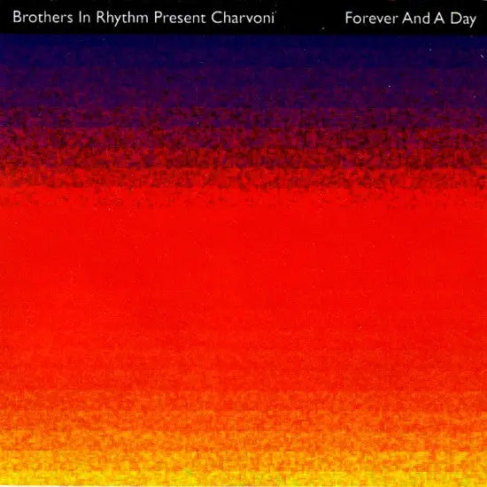 Brothers In Rhythm Present Charvoni ‎– Forever And A Day  (Import) Cd Single - Used 1