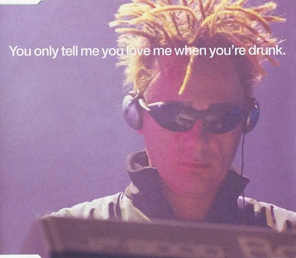 Pet Shop Boys - You Only Tell Me You Love Me When You're Drunk (Import Cd2: The Remixes)  Used 1