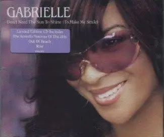 Gabrielle ‎– Don't Need The Sun To Shine (To Make Me Smile) Import Cd Single - Used 1