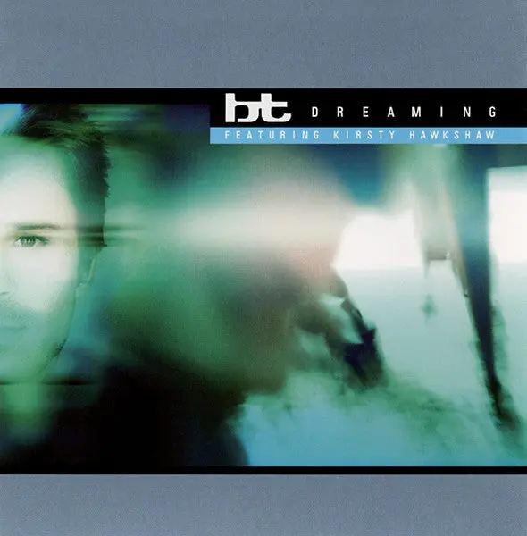 Bt  Ft: Kirsty Hawkshaw - Dreaming (Us Maxi-Cd Single) Used 1