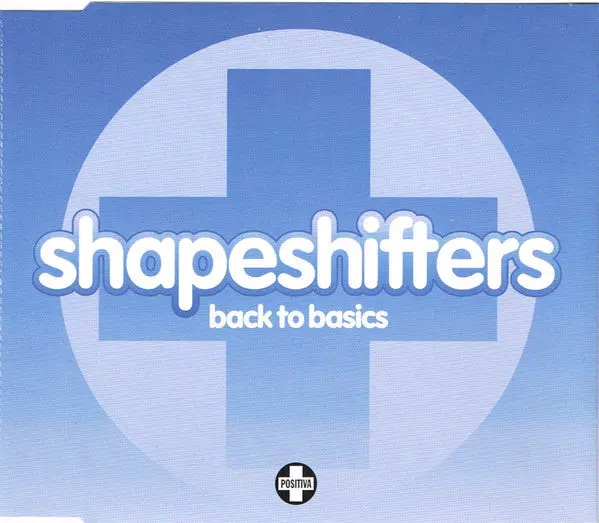 Shapeshifters - Back To Basics / Lola's Theme (Import Cd Single) Used 1