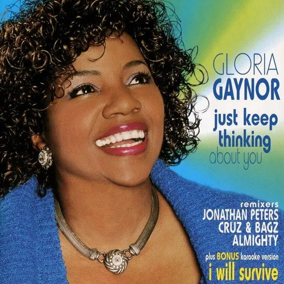 Gloria Gaynor - Just Keep Thinking About You (Us Maxi-Cd Single) Used 1