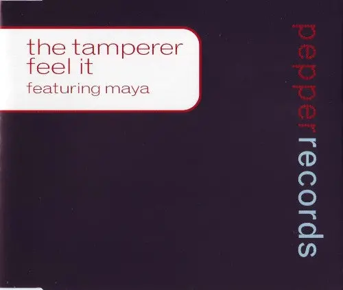 The Tamperer Ft: Maya -- Feel It (Uk Cd Single) Used 1