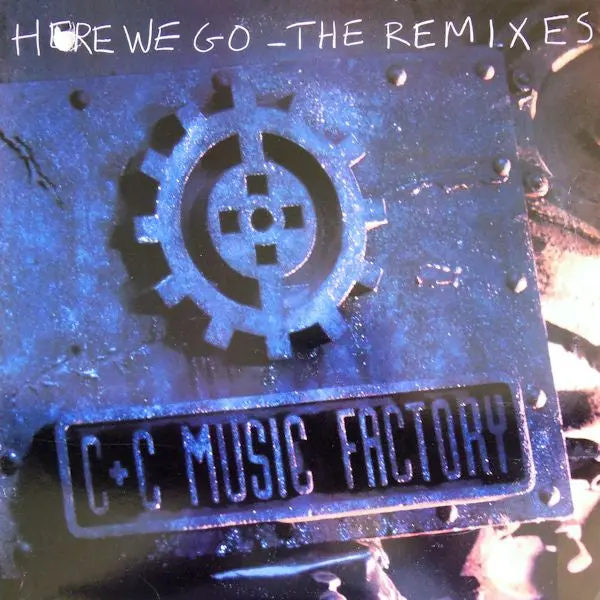 C+C Music Factory "Here We Go Ft: Zelma Davis - The Remixes" 12" Single Lp Vinyl - Used 1
