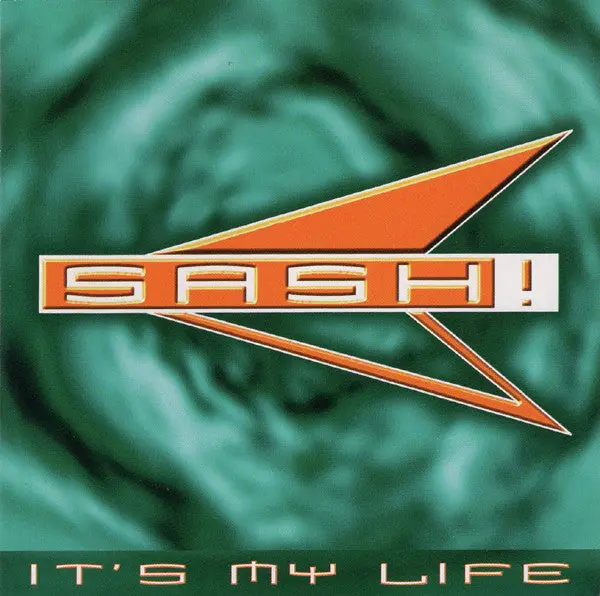 Sash! - It's My Life (Full Import Cd) Used 1