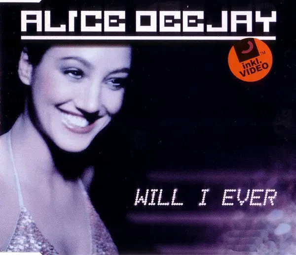 Alice Deejay - Will I Ever (Import Cd Single) Used 1