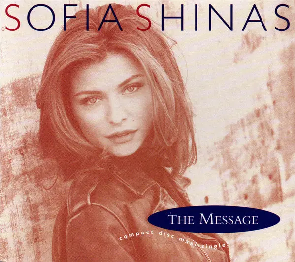 Sofia Shinas - The Message / Let's Go All The Way  (Us Maxi-Cd Single) Used 1
