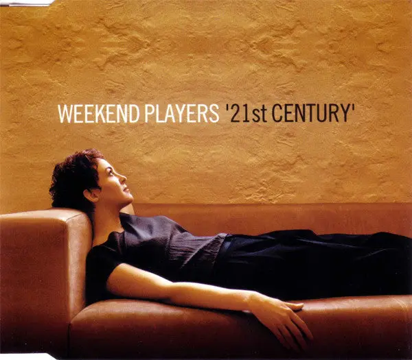Weekend Players - 21St Century- Used Cd Single 1
