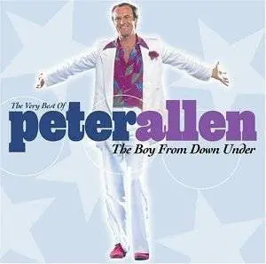 Peter Allen -The Boy From Down Under: The Very Best Of Peter Allen Cd-- Used 1