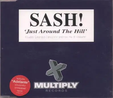 Sash! - Just Around The Hill (Import Cd Single) Used 1
