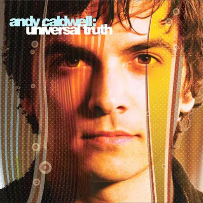Andy Caldwell- Universal Truth 2006 Cd - Used 1