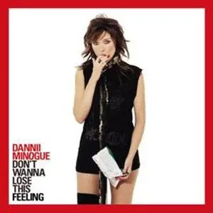 Dannii Minogue - Don't Wanna Lose This Feeling (Madonna's Into The Groove Sample) Cd Single - Used 1