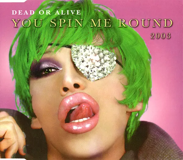 Dead Or Alive - You Spin Me Round 2003 (Import Remix 6 Track! Cd Single) Used 1