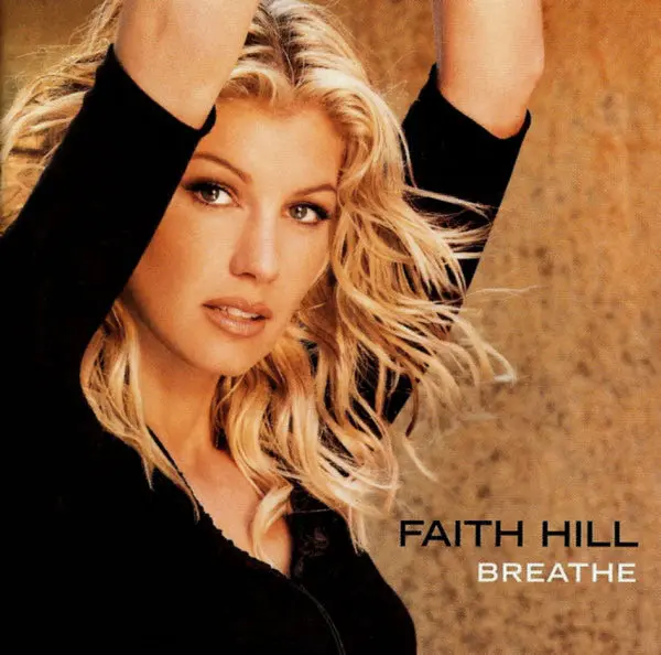 Faith Hill - Breathe Cd - Used 1