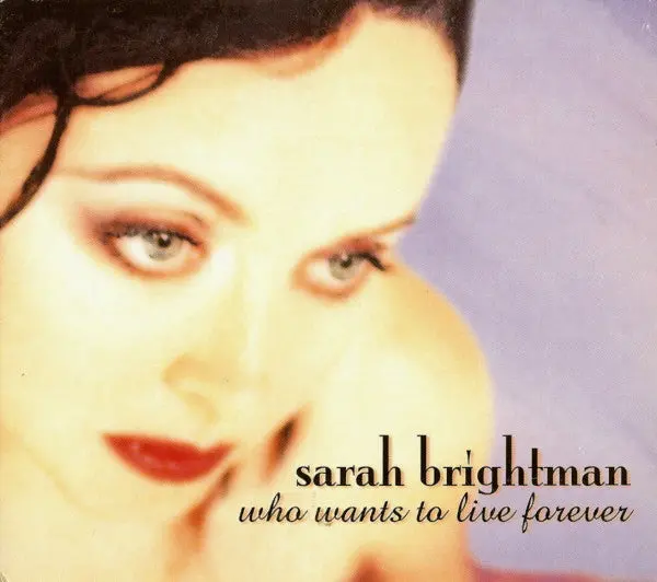 Sarah Brightman -- Who Wants To Live Forever (Uk) Cd Single - Used 1