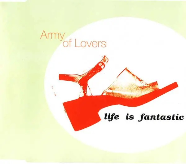 Army Of Lovers - Life Is Fantastic (Import Cd Single) Used 1