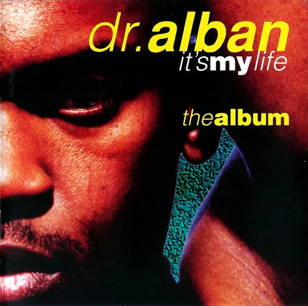Dr. Alban -- It's My Life - The Album Cd - Used 1
