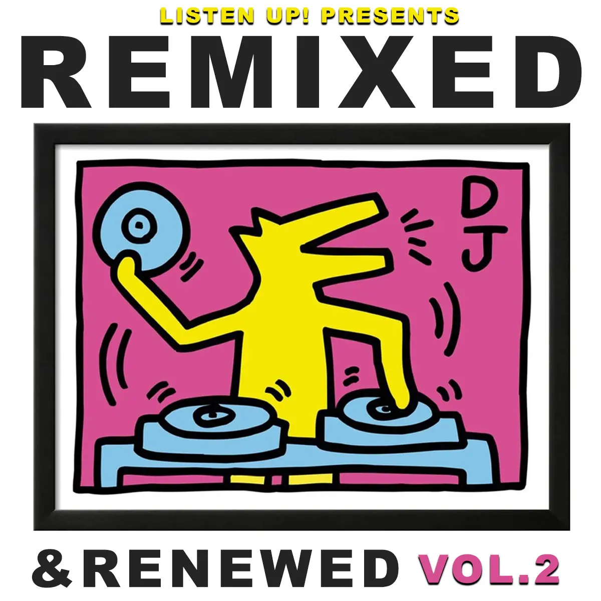 Listen Up! Presents: Remixed & Renewed Vol.2 Cd 1