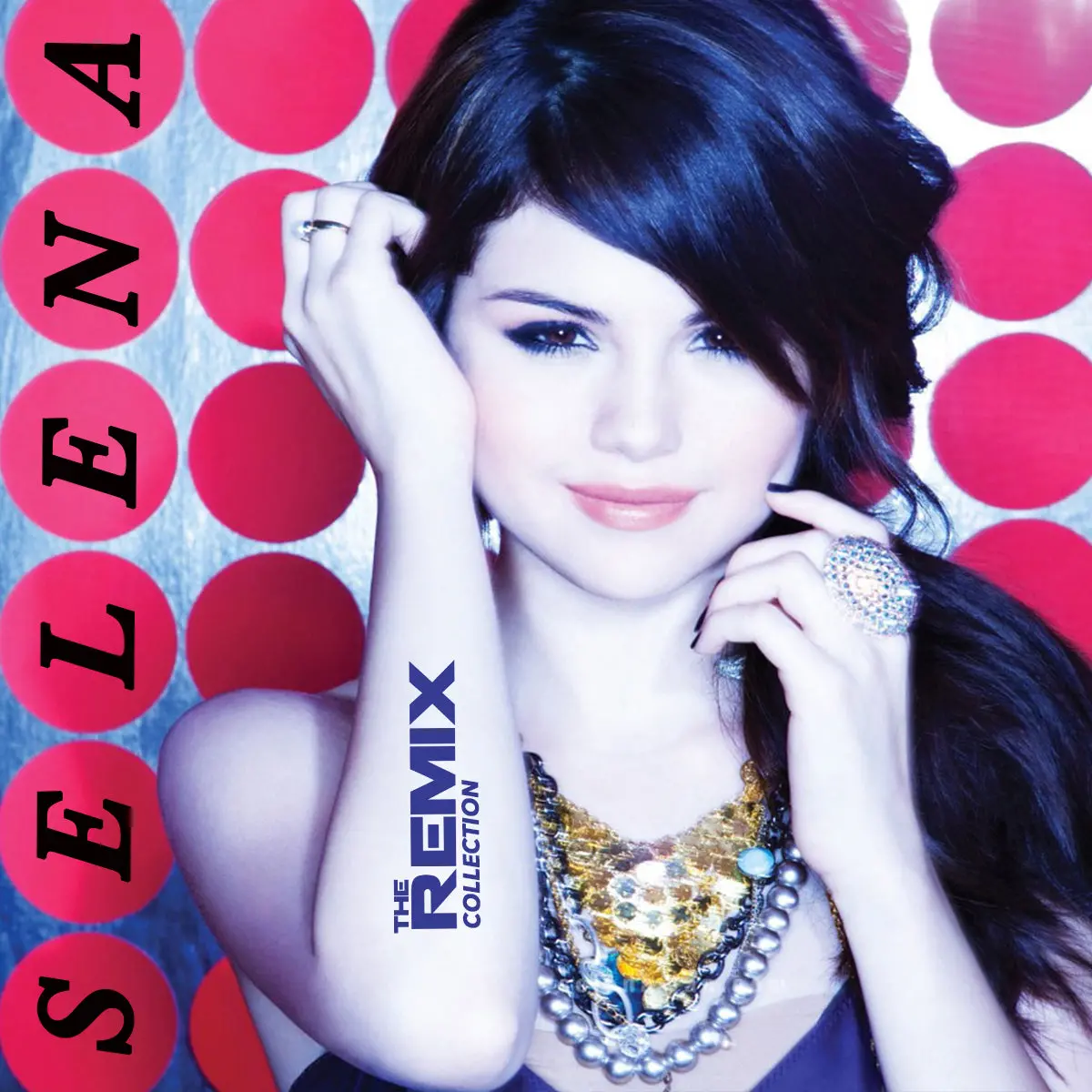 Selena Gomez - The Remix Collection Cd 1