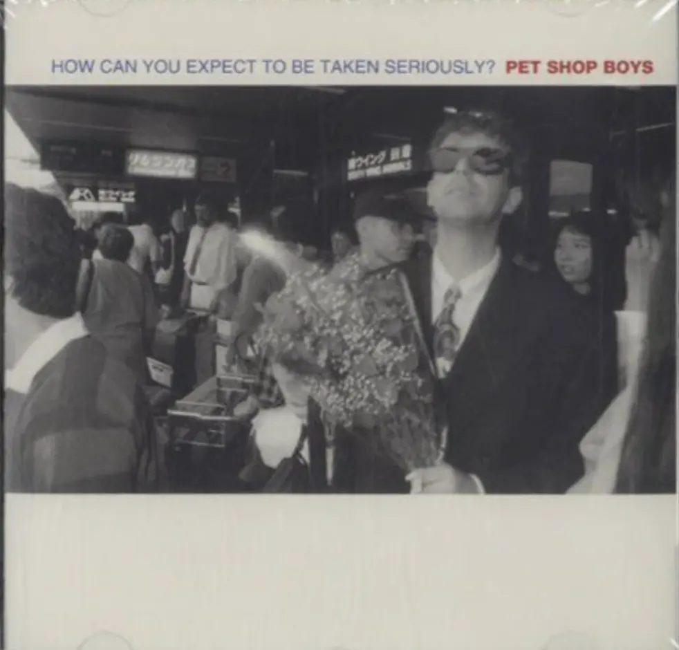 Pet Shop Boys -- How Can You Expect To Be Taken Seriously? (Us Maxi-Single) Used 1