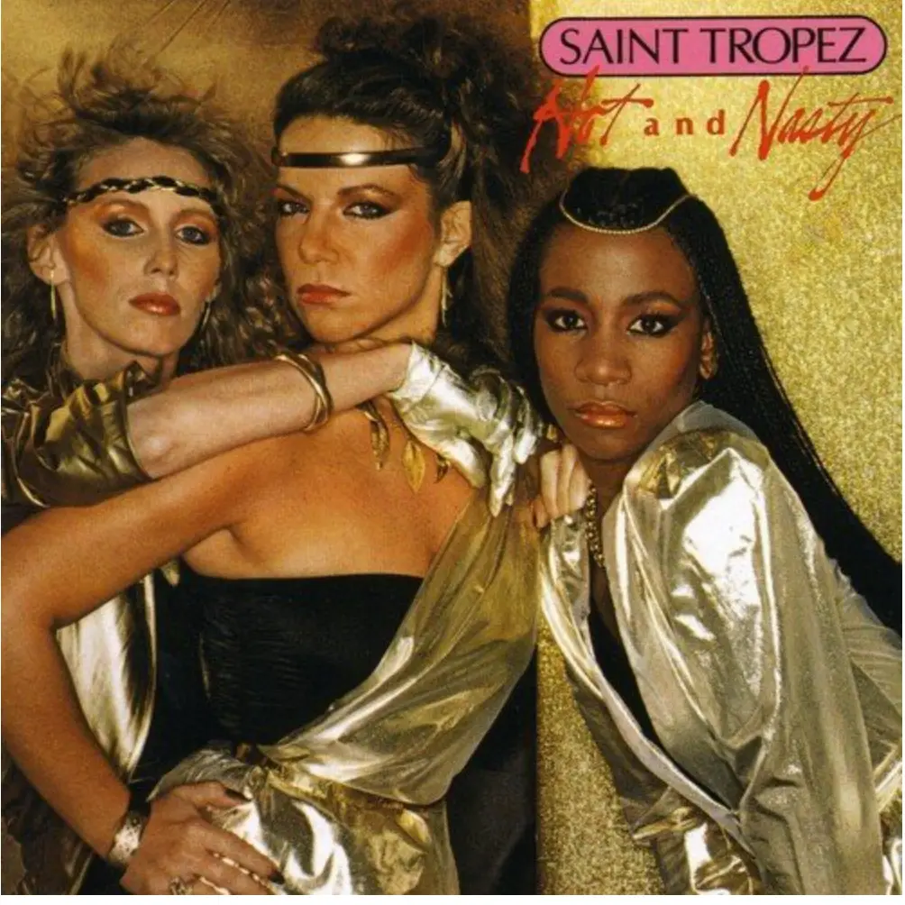 Saint Tropez 3 - Hot And Nasty Lp Vinyl - New / Sealed 1