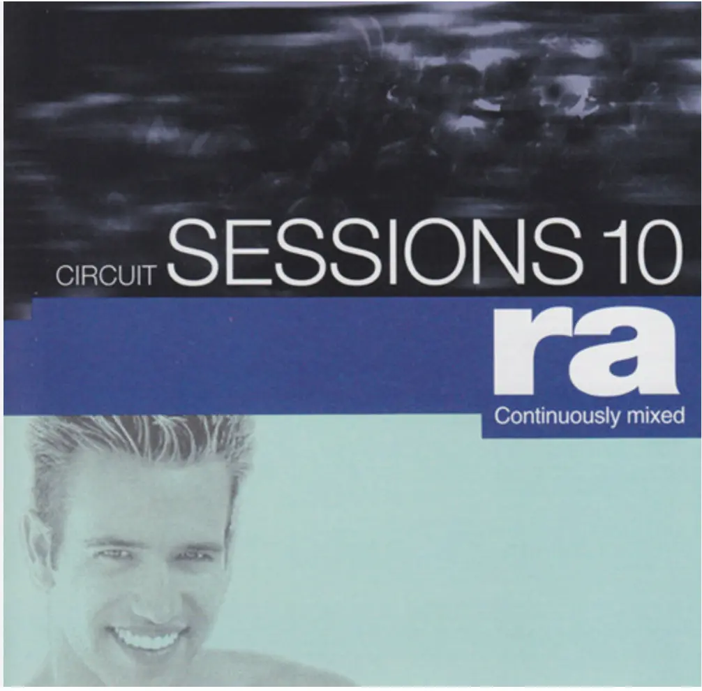 Circuit Sessions 10 - Mixed By Dj Ra - (Various) Cd - New 1