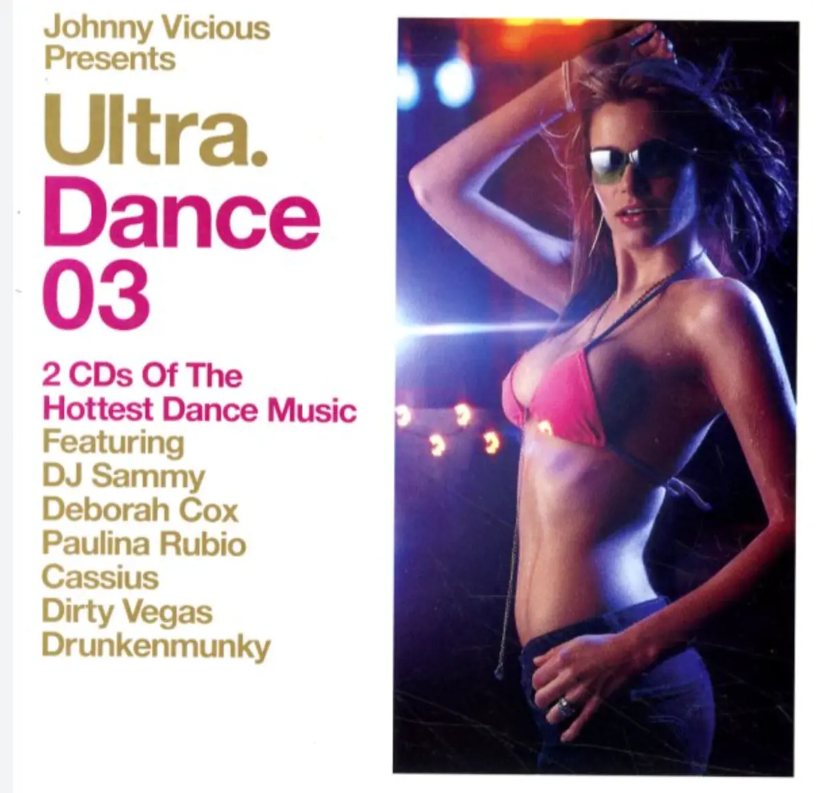 Ultra Dance 03  - Johnny Vicious 2Cd Set - Used 1