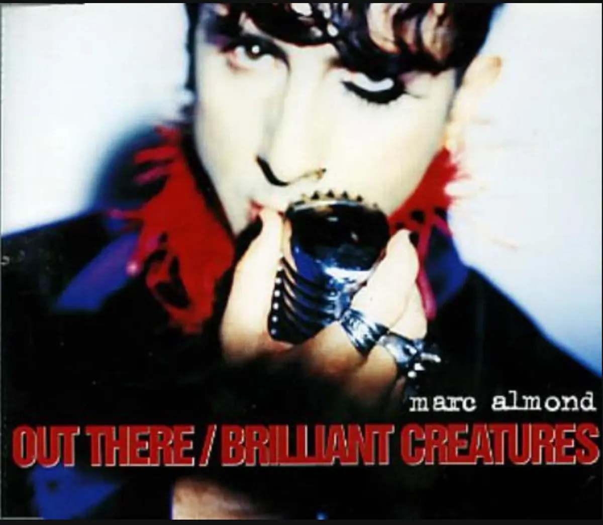 Marc Almond - Out There / /Brilliant Creatures / Lie  (Import Cd Single) Used 1