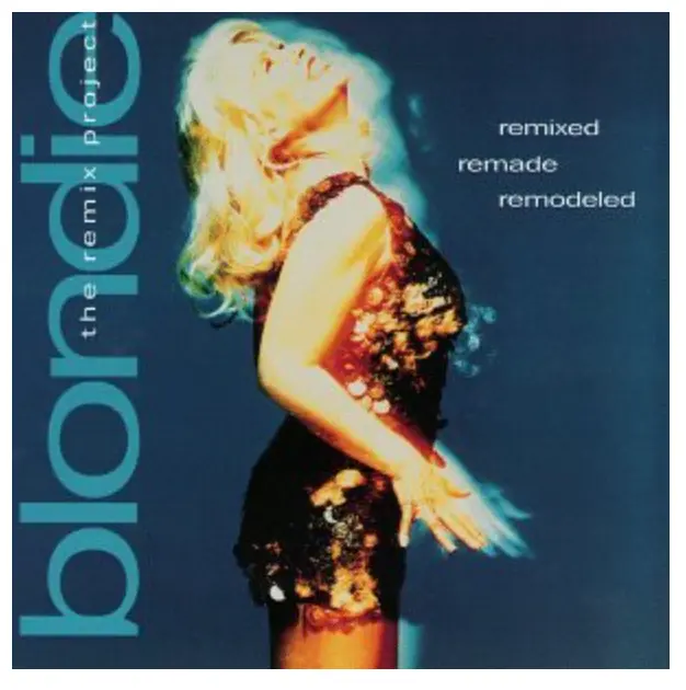 Blondie - Remixed Remade Remodeled ('95 Remix Cd) Used 1