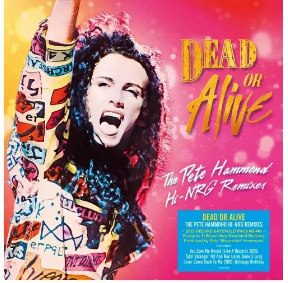 Dead Or Alive - -The Pete Hammond Hi-Nrg Remixes 2Cd Deluxe Gatefold - New 1