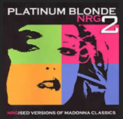 Platinum Blonde - Nrg Vol. 2 (2Cd Import) Used  [Madonna Covers] 1