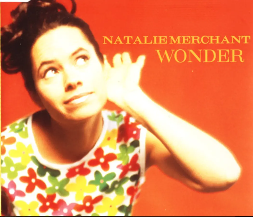 Natalie Merchant –  Wonder + 2 B-Sides Import  Cd Single - Used 1