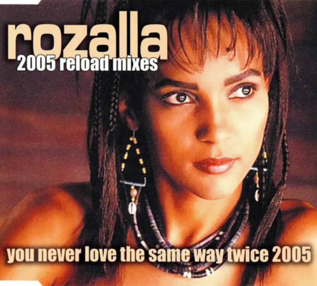 Rozalla - You Never Love The Same Way Twice 2005 Reload Mixes (Import Cd Single) Used 1
